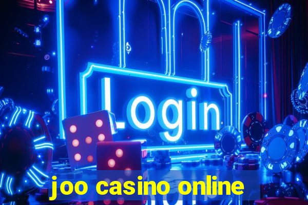 joo casino online