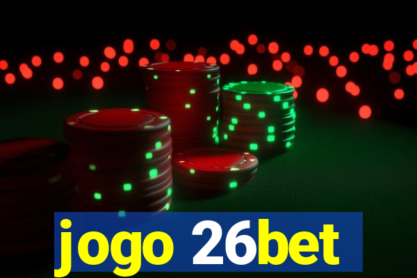 jogo 26bet