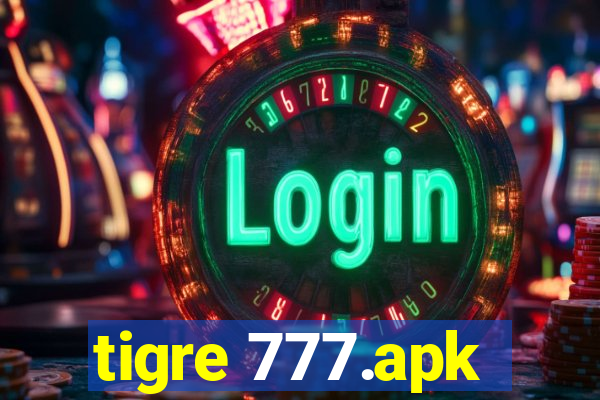 tigre 777.apk