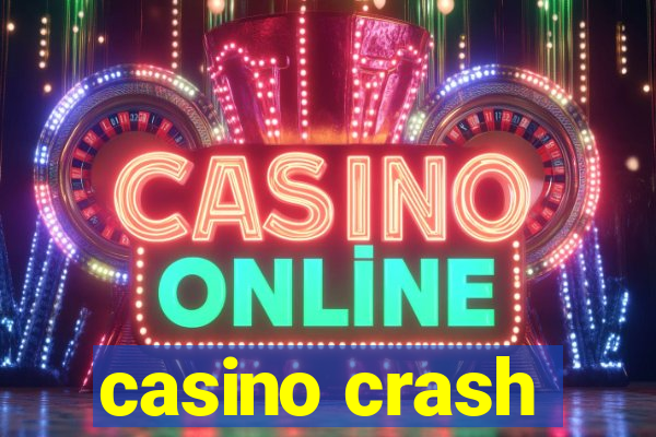 casino crash