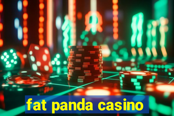 fat panda casino