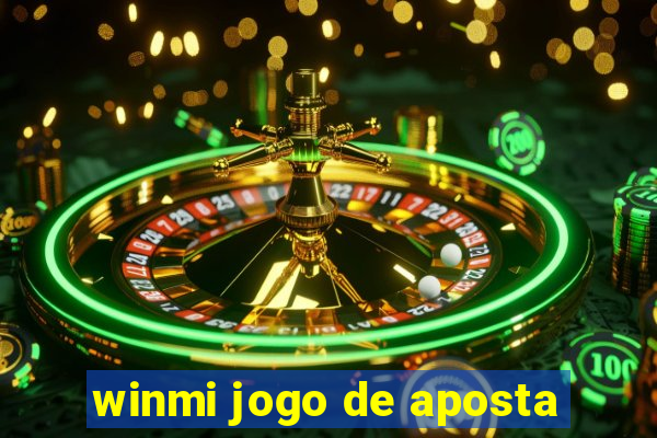 winmi jogo de aposta