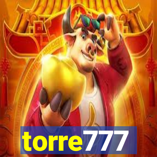 torre777