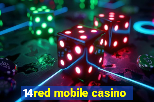 14red mobile casino