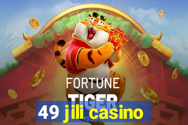 49 jili casino