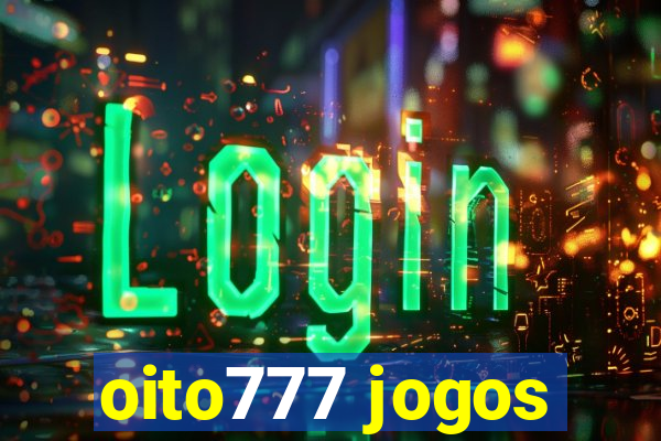 oito777 jogos