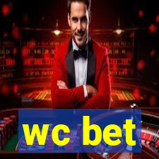 wc bet