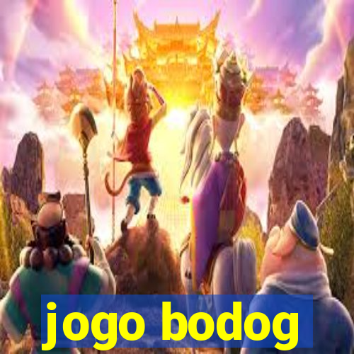 jogo bodog