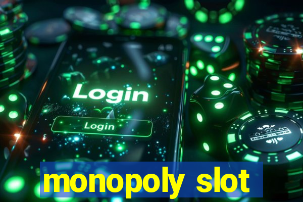 monopoly slot