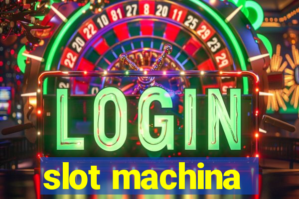 slot machina