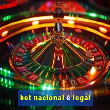 bet nacional é legal