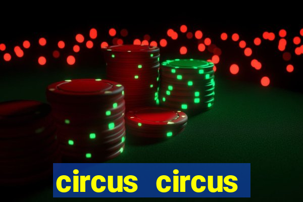 circus circus casino vegas