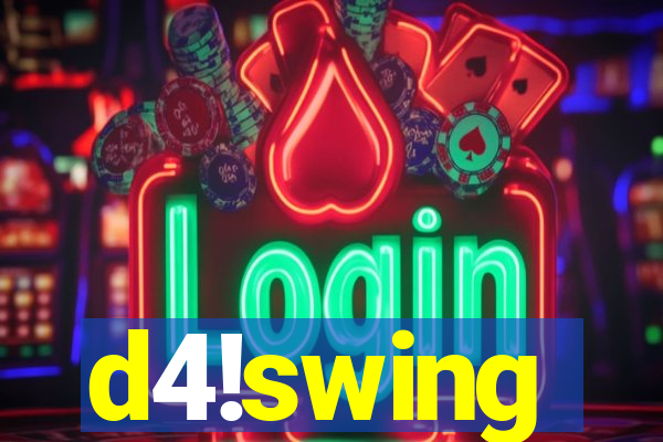 d4!swing