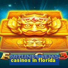 casinos in florida