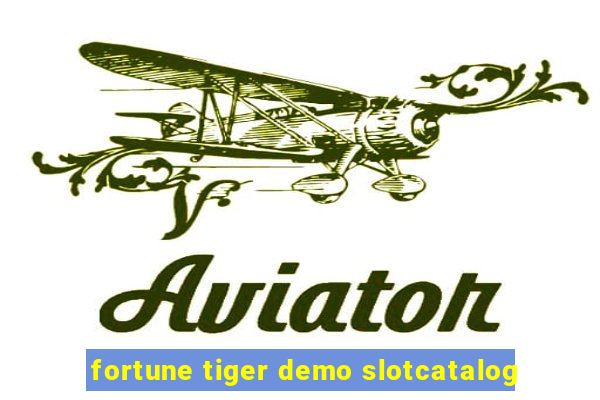 fortune tiger demo slotcatalog