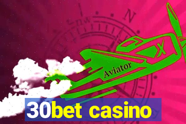 30bet casino