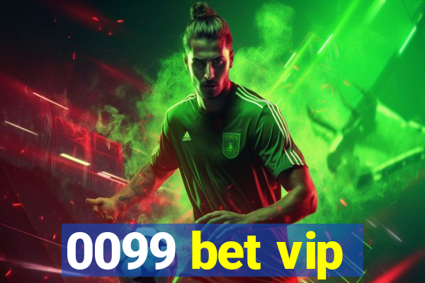 0099 bet vip