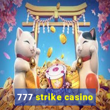 777 strike casino