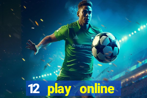 12 play online casino singapore