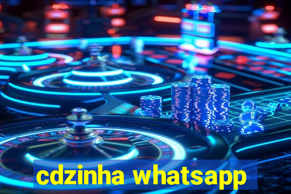 cdzinha whatsapp