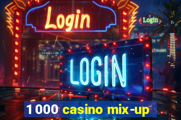 1 000 casino mix-up