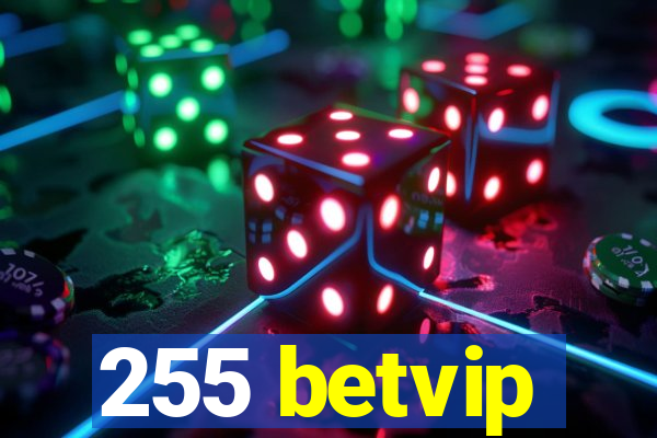 255 betvip