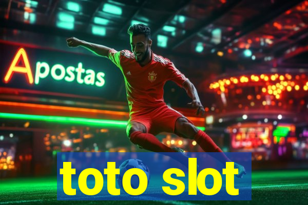 toto slot