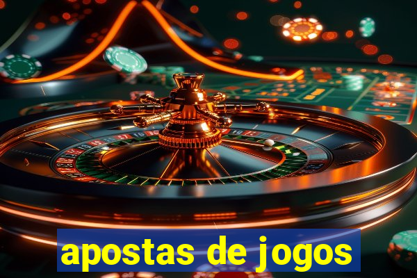 apostas de jogos