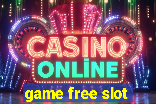 game free slot