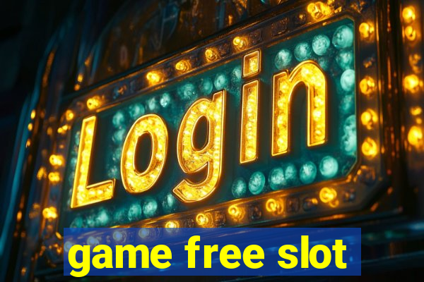 game free slot