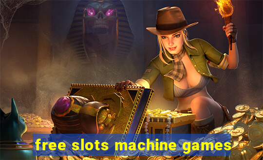 free slots machine games