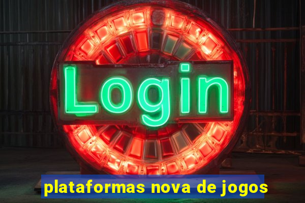 plataformas nova de jogos