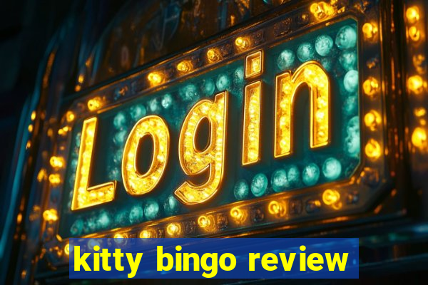 kitty bingo review