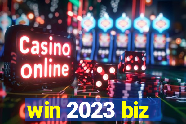 win 2023 biz