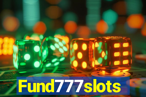 Fund777slots