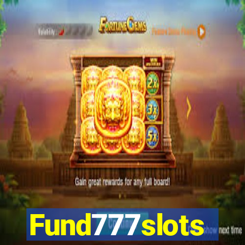 Fund777slots