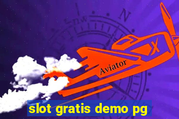 slot gratis demo pg