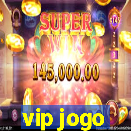 vip jogo