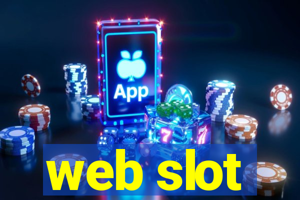 web slot