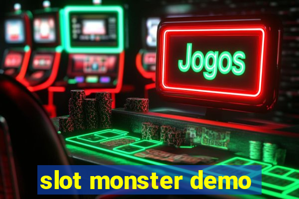 slot monster demo