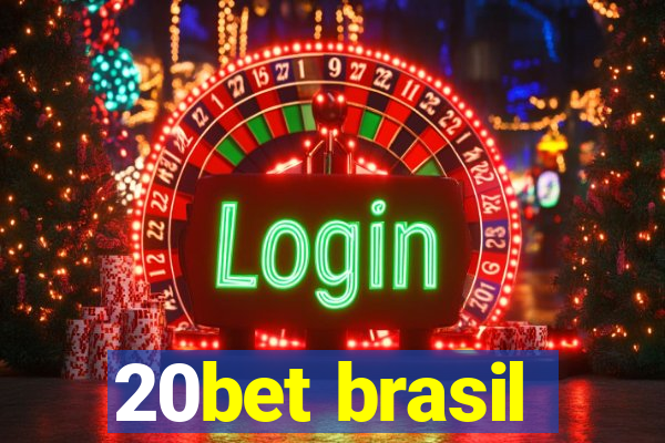 20bet brasil