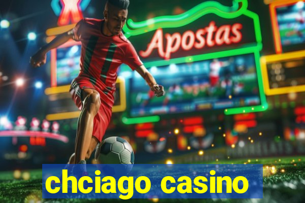 chciago casino