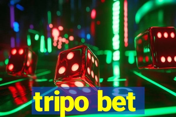 tripo bet