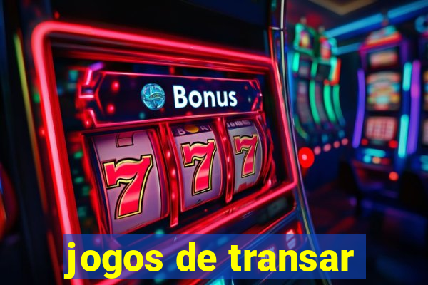 jogos de transar