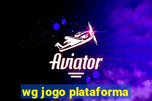 wg jogo plataforma