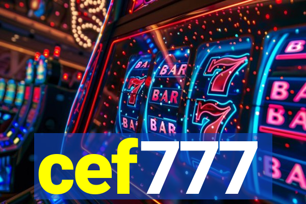 cef777