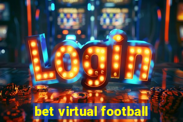 bet virtual football