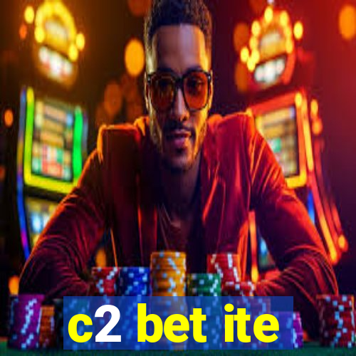 c2 bet ite