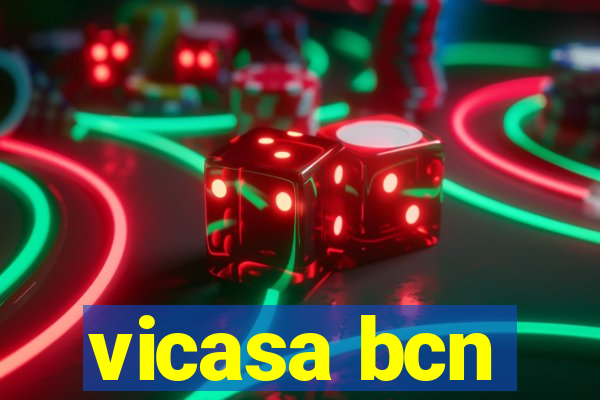 vicasa bcn