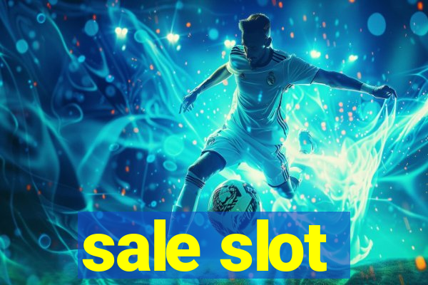 sale slot